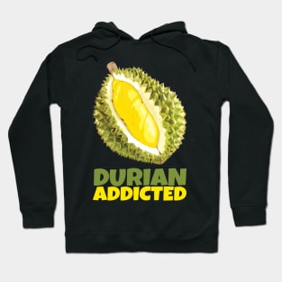 Durian Addicted Hoodie